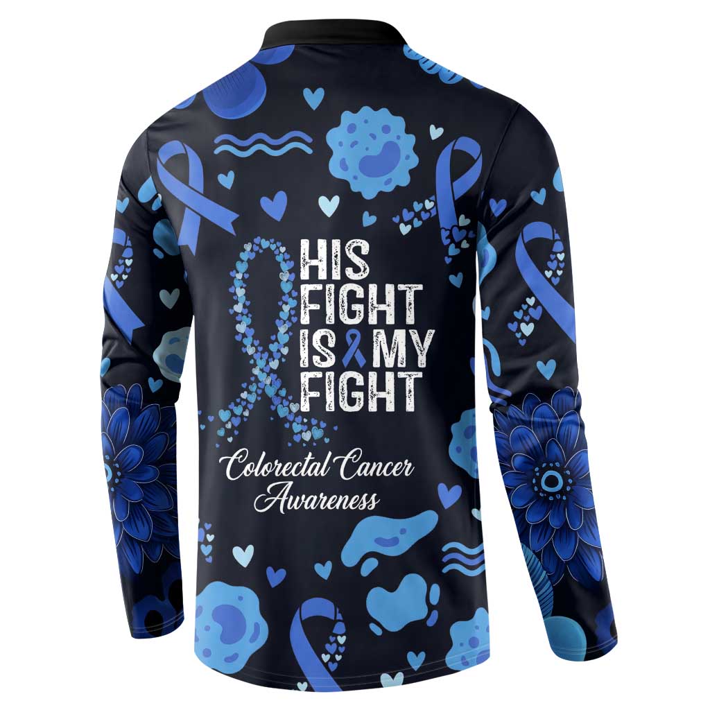 His Fight Is My Fight Colorectal Cancer Awareness Button Sweatshirt Blue Ribbon Heart Pattern Illustration