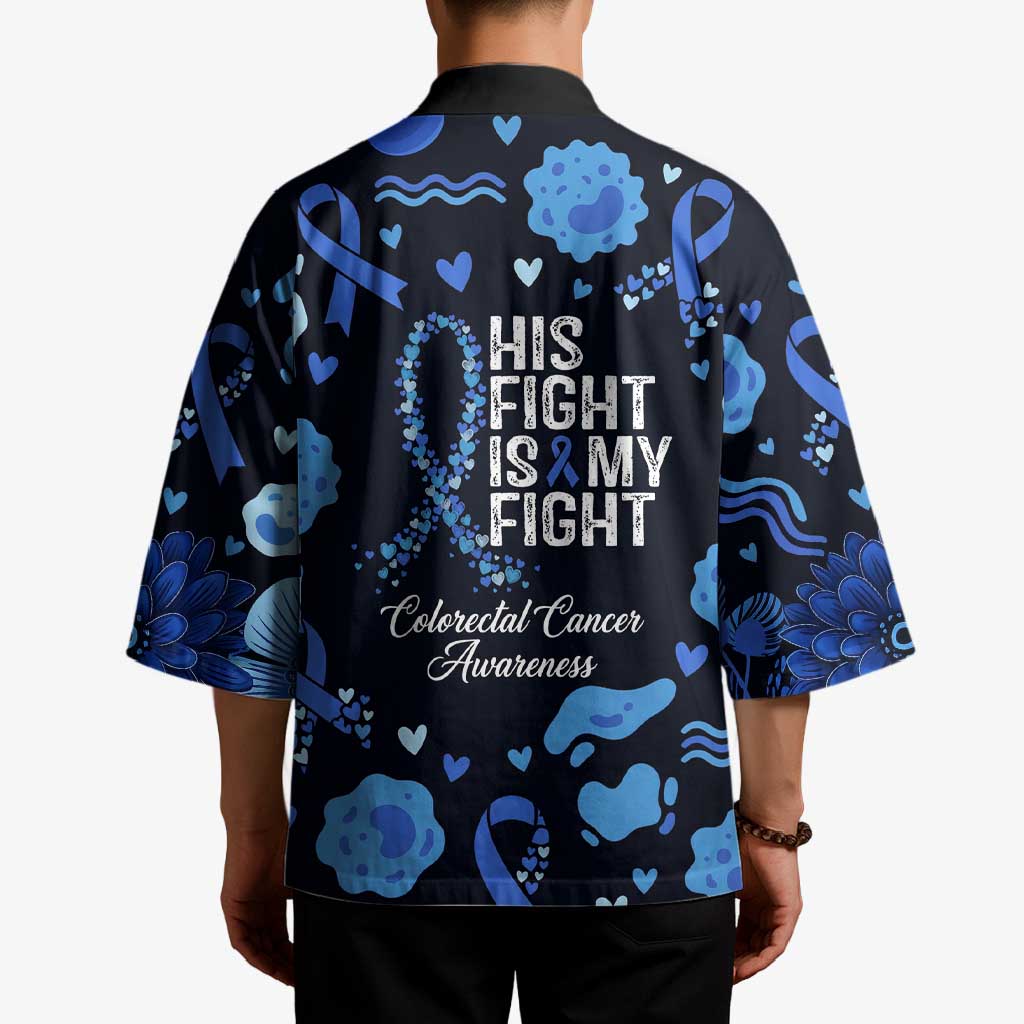 His Fight Is My Fight Colorectal Cancer Awareness Kimono Blue Ribbon Heart Pattern Illustration
