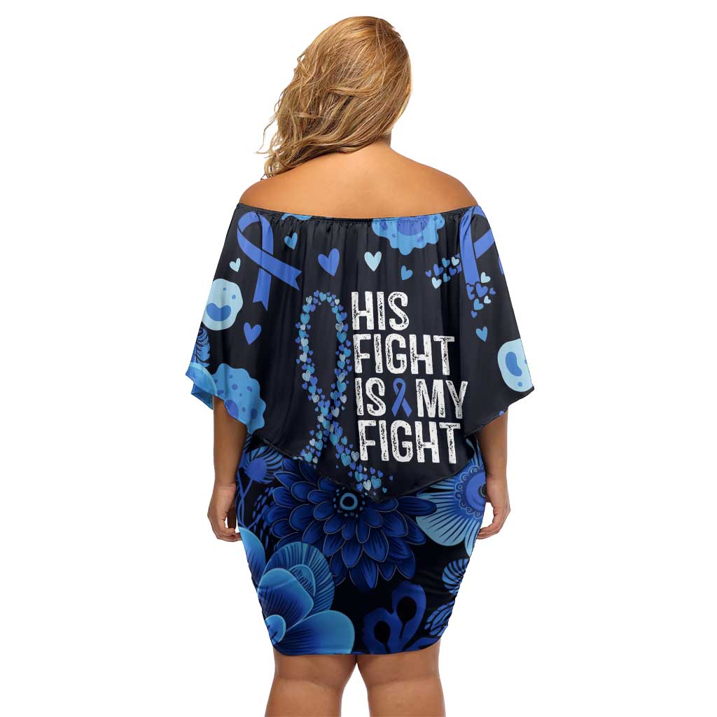 His Fight Is My Fight Colorectal Cancer Awareness Off Shoulder Short Dress Blue Ribbon Heart Pattern Illustration