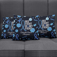 His Fight Is My Fight Colorectal Cancer Awareness Pillow Cover Blue Ribbon Heart Pattern Illustration