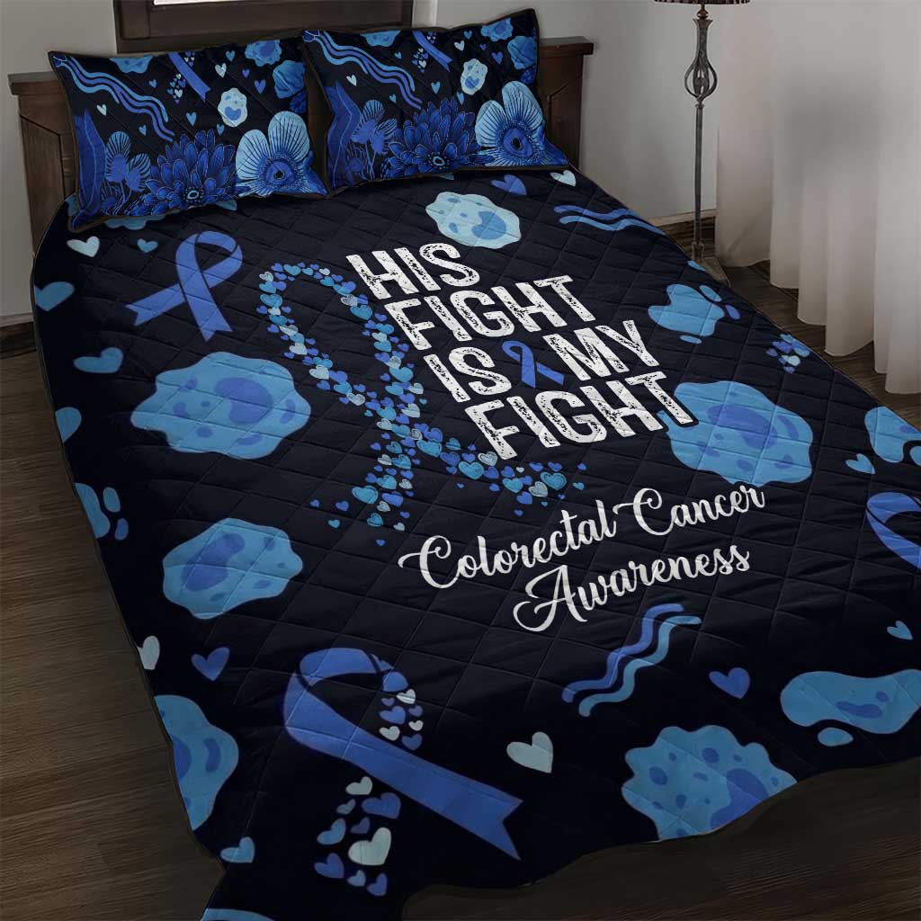 His Fight Is My Fight Colorectal Cancer Awareness Quilt Bed Set Blue Ribbon Heart Pattern Illustration