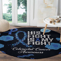 His Fight Is My Fight Colorectal Cancer Awareness Round Carpet Blue Ribbon Heart Pattern Illustration