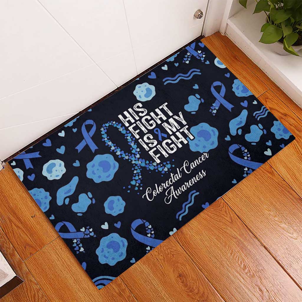 His Fight Is My Fight Colorectal Cancer Awareness Rubber Doormat Blue Ribbon Heart Pattern Illustration