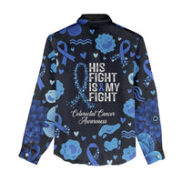 His Fight Is My Fight Colorectal Cancer Awareness Women Casual Shirt Blue Ribbon Heart Pattern Illustration