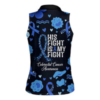 His Fight Is My Fight Colorectal Cancer Awareness Women Sleeveless Polo Shirt Blue Ribbon Heart Pattern Illustration