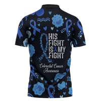 His Fight Is My Fight Colorectal Cancer Awareness Zipper Polo Shirt Blue Ribbon Heart Pattern Illustration