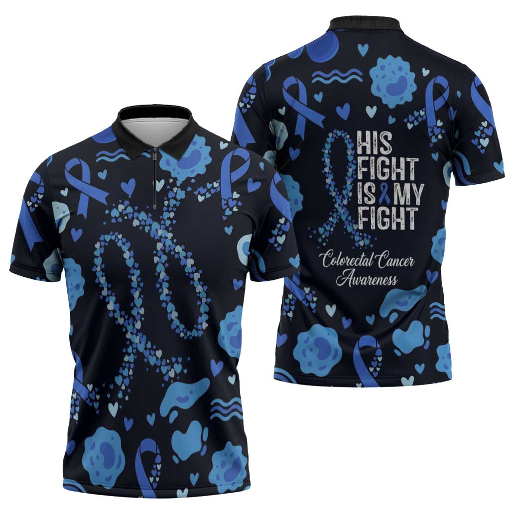 His Fight Is My Fight Colorectal Cancer Awareness Zipper Polo Shirt Blue Ribbon Heart Pattern Illustration