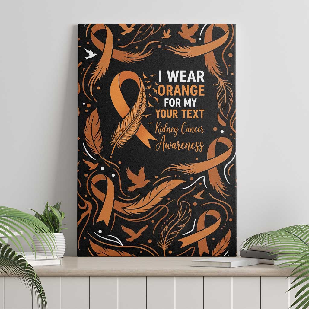 Personalized I Wear Orange Kidney Cancer Awareness Canvas Wall Art Feathered Ribbon Silhouette Illustration