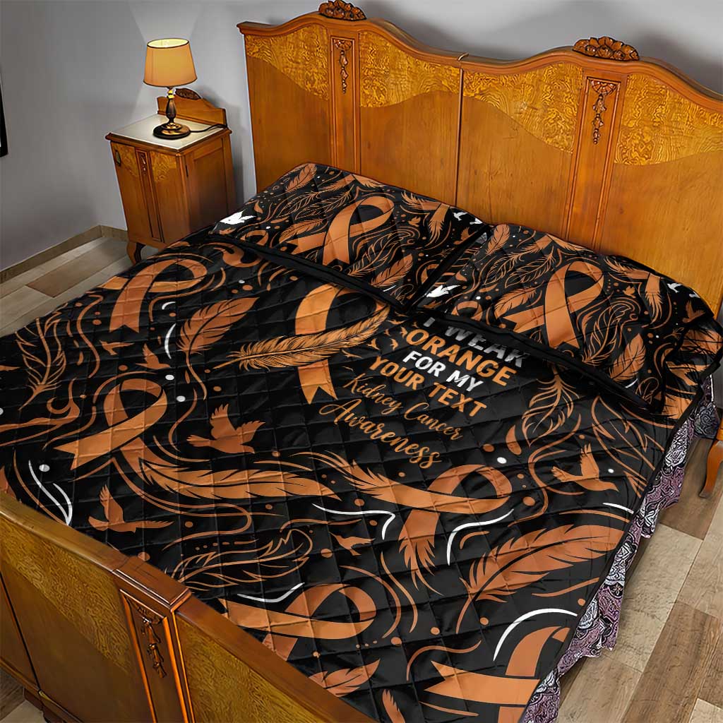 Personalized I Wear Orange Kidney Cancer Awareness Quilt Bed Set Feathered Ribbon Silhouette Illustration