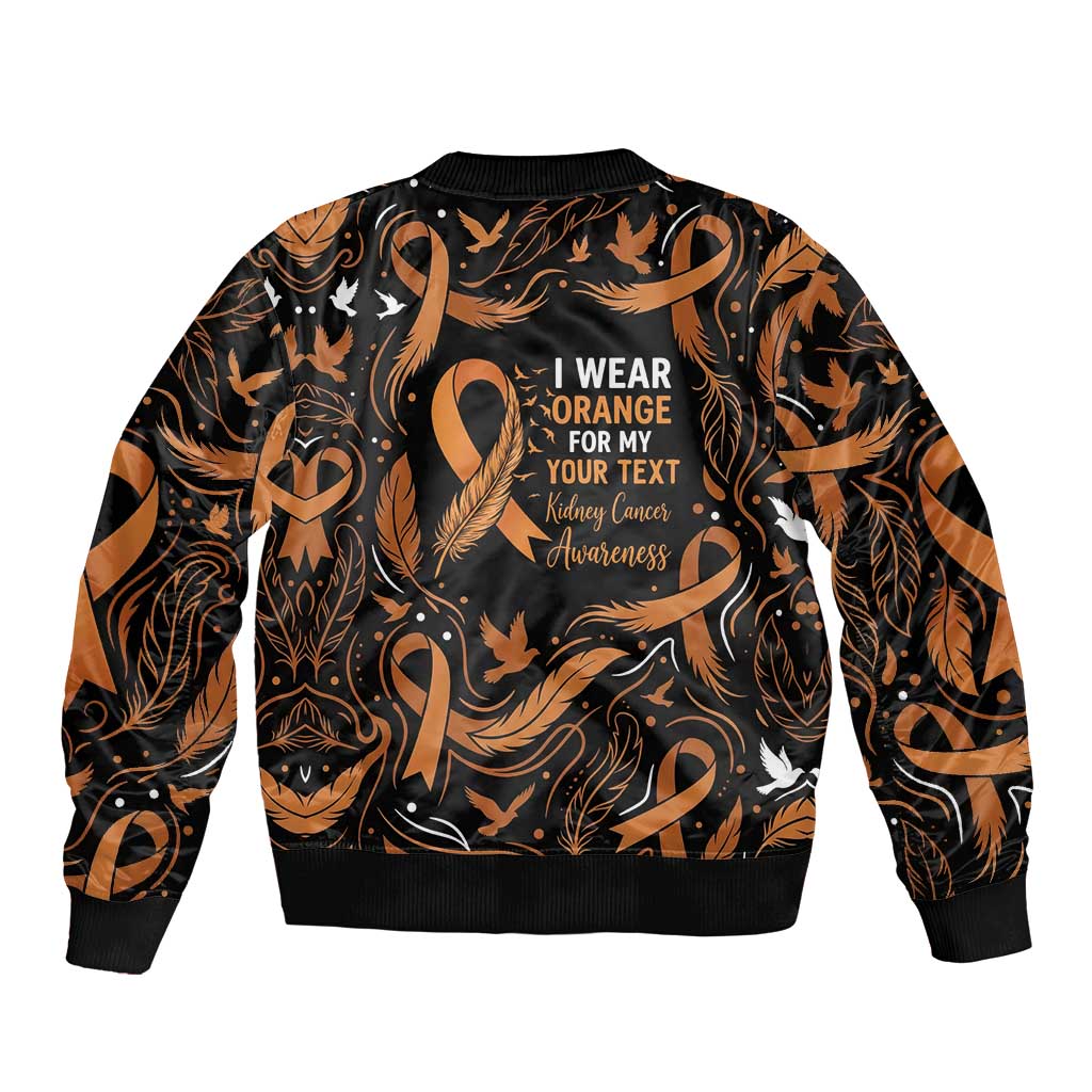 Personalized I Wear Orange Kidney Cancer Awareness Sleeve Zip Bomber Jacket Feathered Ribbon Silhouette Illustration