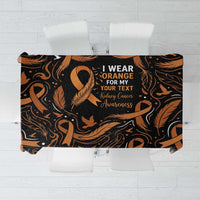 Personalized I Wear Orange Kidney Cancer Awareness Tablecloth Feathered Ribbon Silhouette Illustration