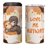 Punch The Monkey 4 in 1 Can Cooler Tumbler Love Me Anyway Baby Monkeys Cute Plush Hugging