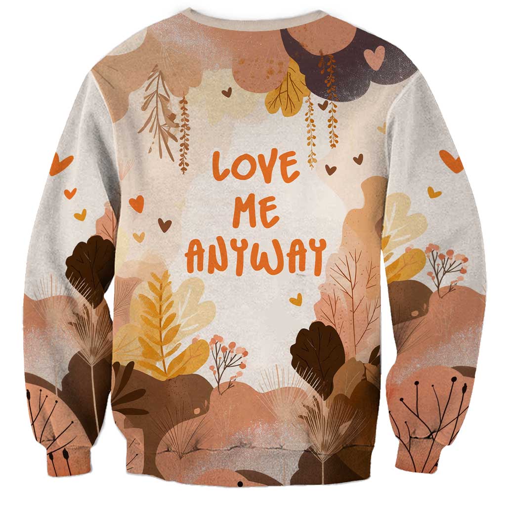 Punch The Monkey Sweatshirt Love Me Anyway Baby Monkeys Cute Plush Hugging