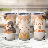 Punch The Monkey Tumbler Cup Love Me Anyway Baby Monkeys Cute Plush Hugging
