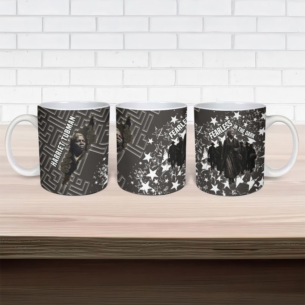Harriet Tubman Underground Railroad Ceramic Mug Fearless In The Dark - Civil Rights Hero Vintage Art