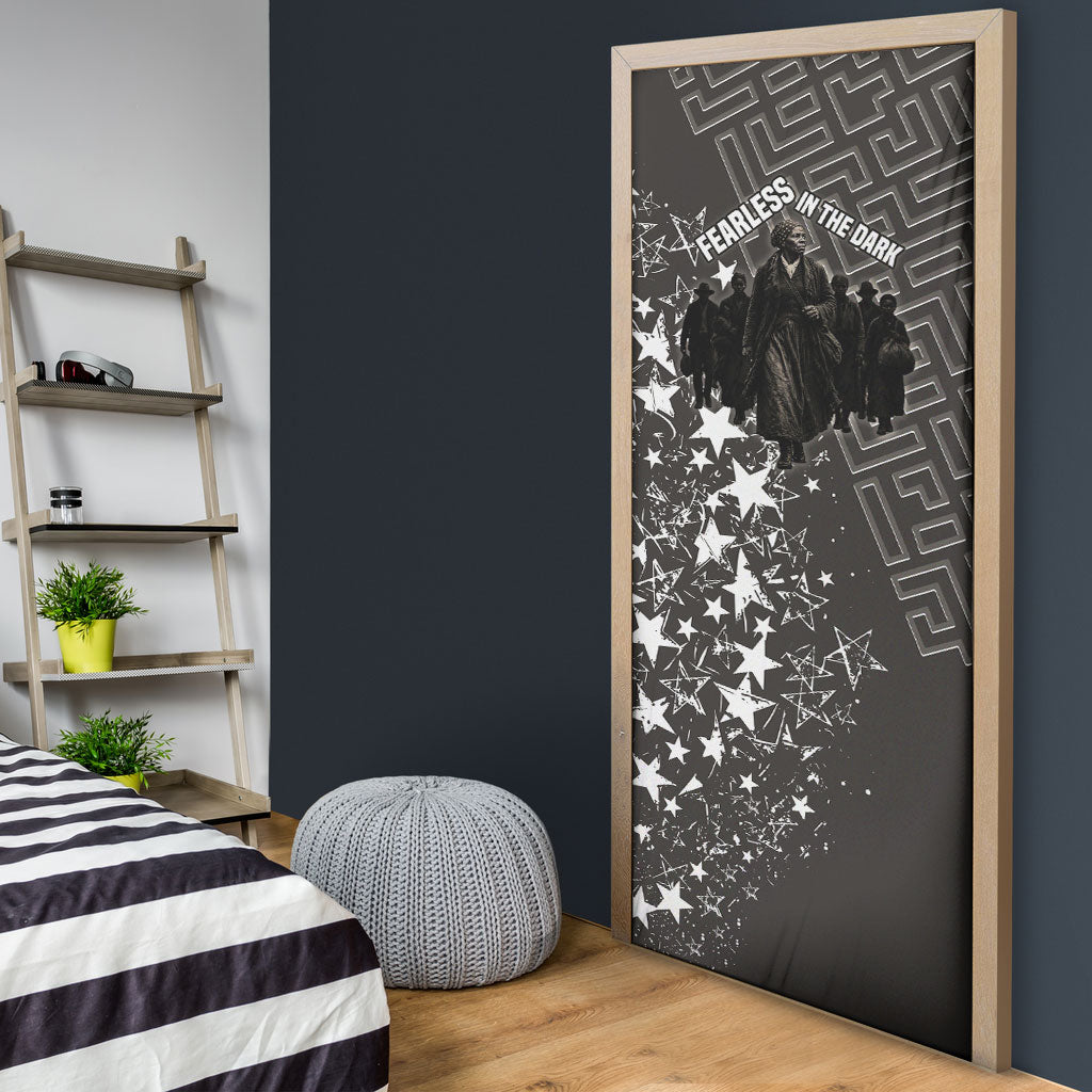 Harriet Tubman Underground Railroad Door Cover Fearless In The Dark - Civil Rights Hero Vintage Art
