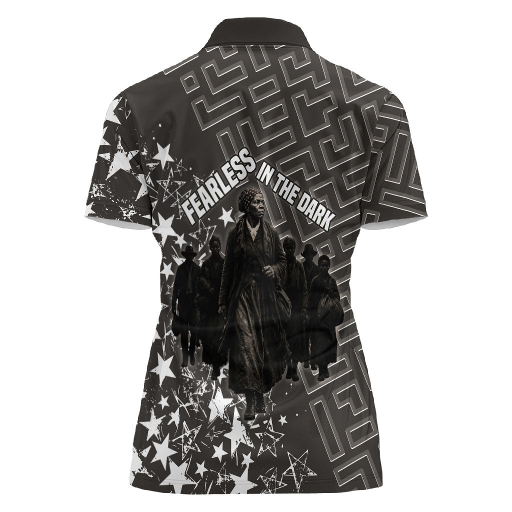 Harriet Tubman Underground Railroad Women Polo Shirt Fearless In The Dark - Civil Rights Hero Vintage Art