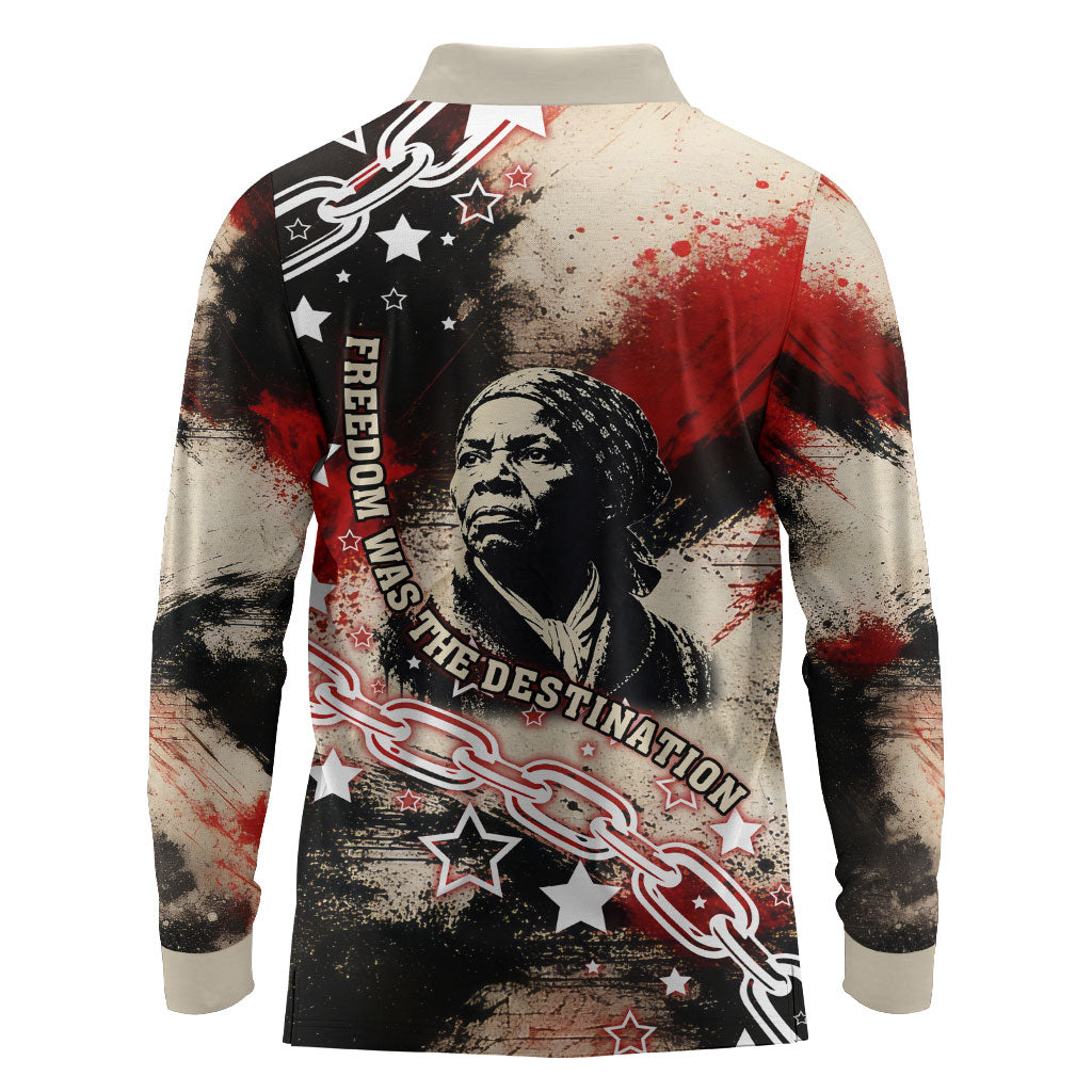 Freedom Fighter Harriet Tubman Long Sleeve Polo Shirt Freedom Was The Destination 1822