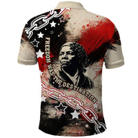 Freedom Fighter Harriet Tubman Polo Shirt Freedom Was The Destination 1822