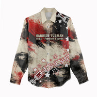 Freedom Fighter Harriet Tubman Women Casual Shirt Freedom Was The Destination 1822