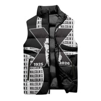 Malcolm X Legacy 1925-2026 Sleeveless Puffer Jacket African American Heritage - Iconic Portrait Silhouette