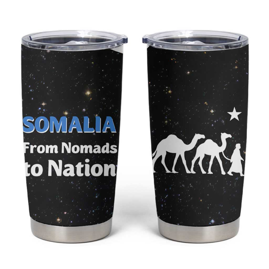 Somalia Tumbler Cup with From Nomads to Nation Camel Galaxy Flag Spirit