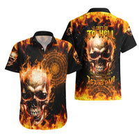 Magic Fire Skull Hawaiian Shirt I Can't Go To Hell The Devil Still Has A Rest Training Oder Against Me - Wonder Print Shop