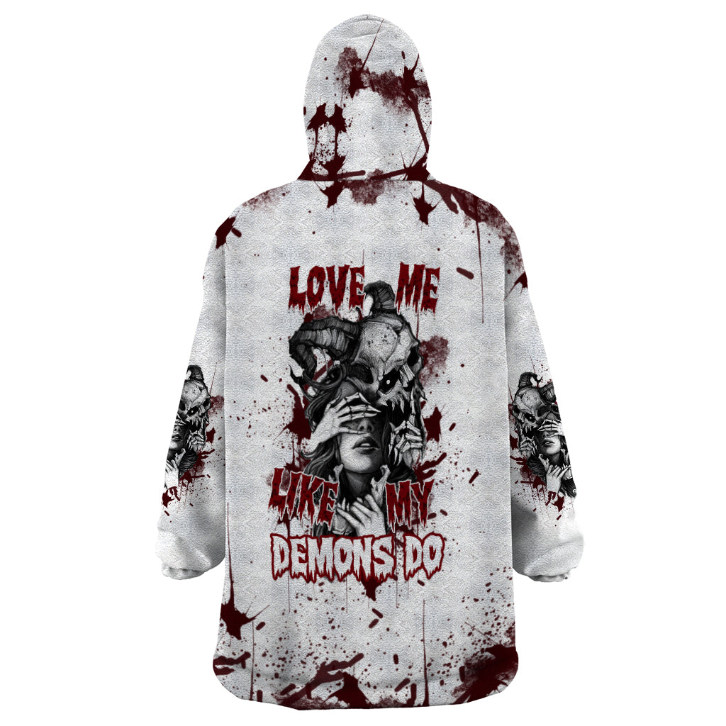 Love Me Like My Demons Do Skull Wearable Blanket Hoodie - Wonder Print Shop