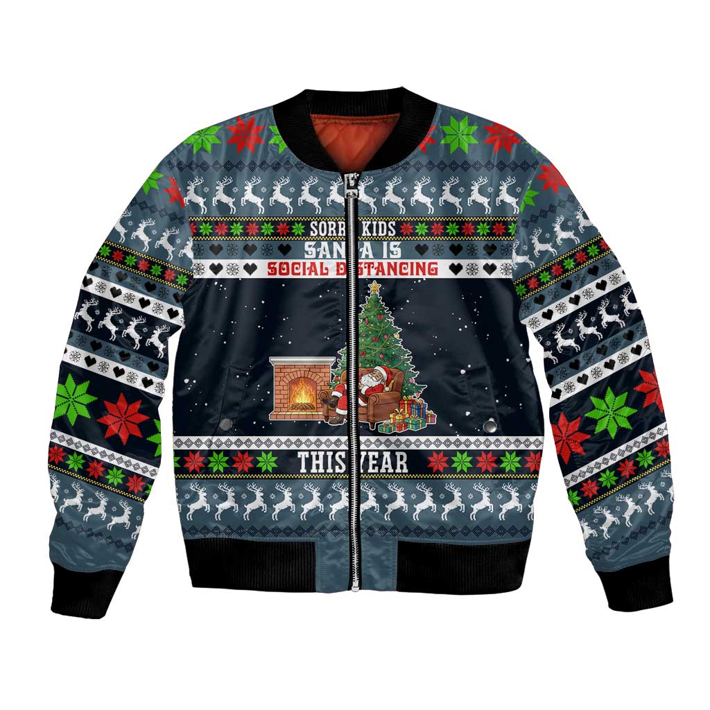 Sorry Kids Santa Is Social Distancing This Year Christmas Bomber Jacket Xmas Holiday Patterns - Wonder Print Shop