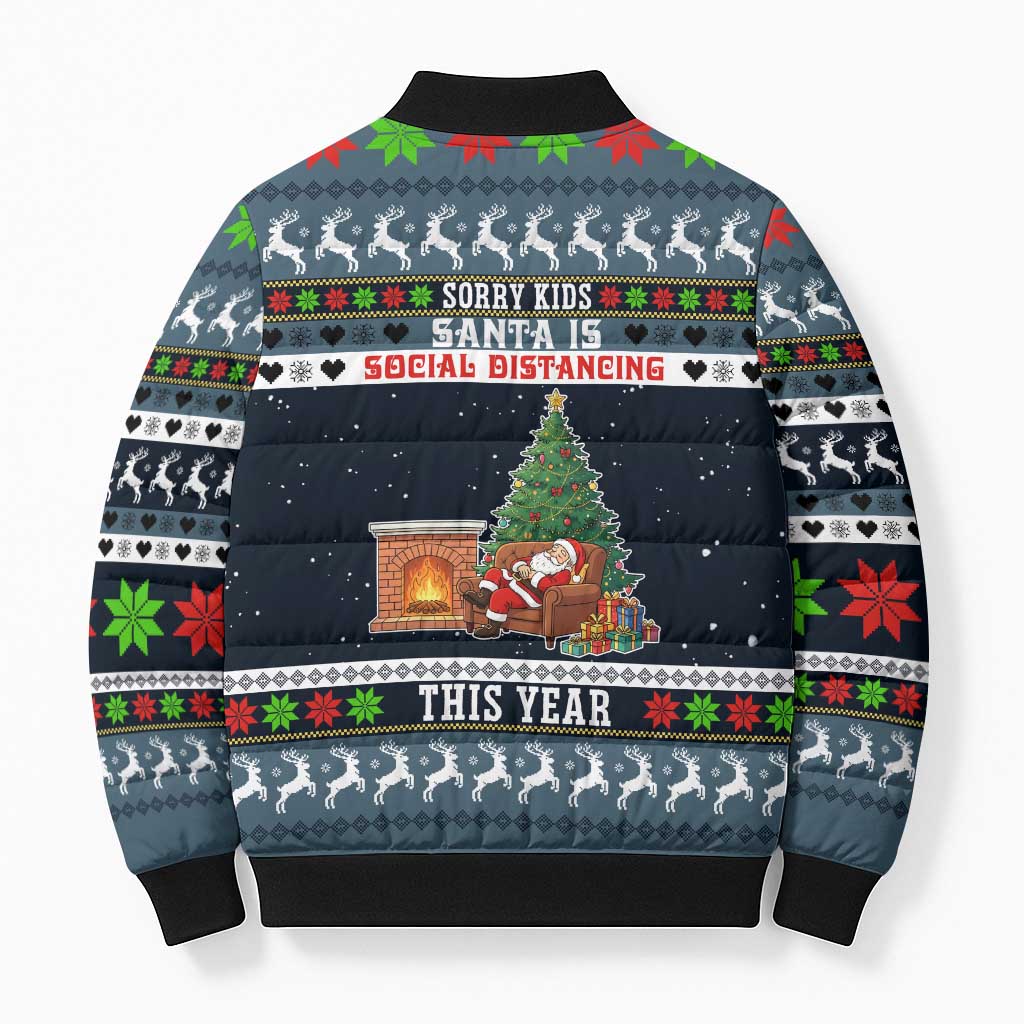 Sorry Kids Santa Is Social Distancing This Year Christmas Bomber Puffer Jacket Xmas Holiday Patterns - Wonder Print Shop