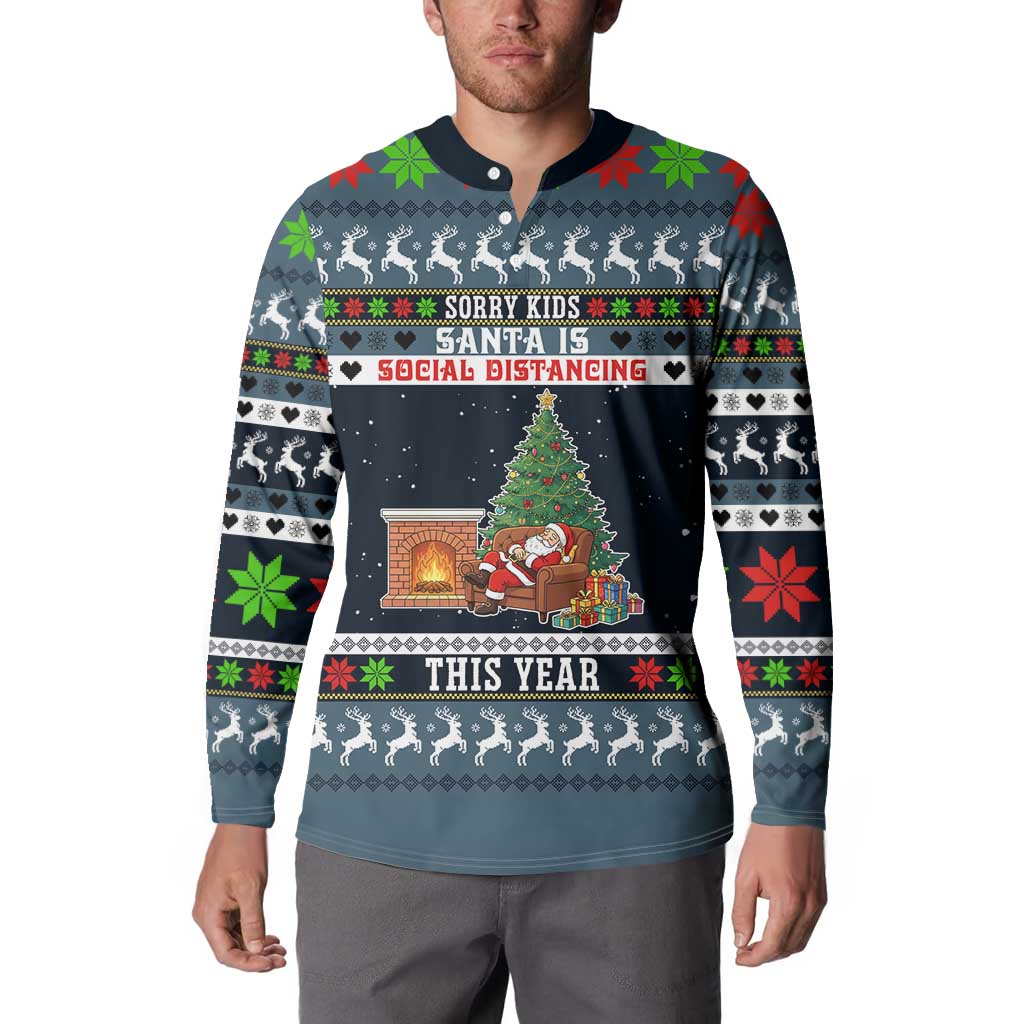 Sorry Kids Santa Is Social Distancing This Year Christmas Button Sweatshirt Xmas Holiday Patterns - Wonder Print Shop