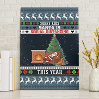 Sorry Kids Santa Is Social Distancing This Year Christmas Canvas Wall Art Xmas Holiday Patterns - Wonder Print Shop