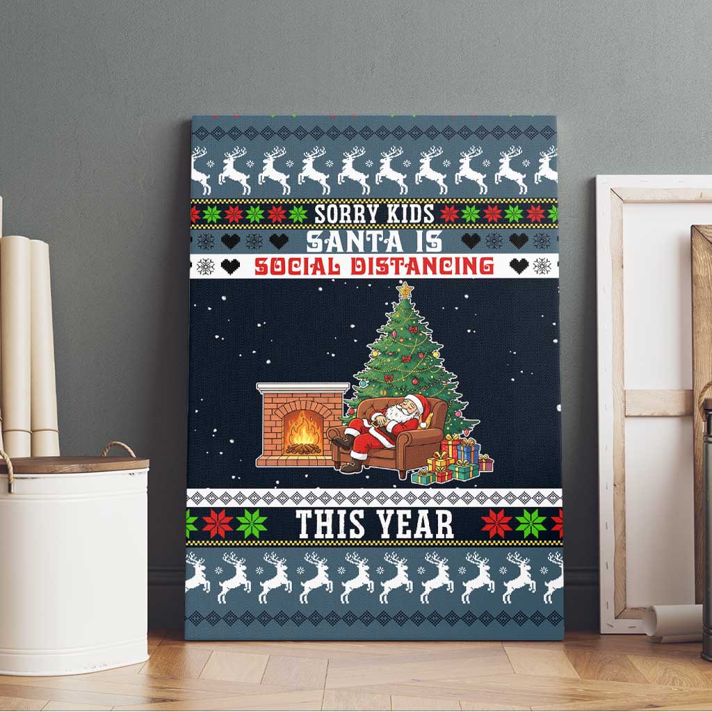 Sorry Kids Santa Is Social Distancing This Year Christmas Canvas Wall Art Xmas Holiday Patterns - Wonder Print Shop