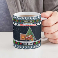 Sorry Kids Santa Is Social Distancing This Year Christmas Ceramic Mug Xmas Holiday Patterns - Wonder Print Shop
