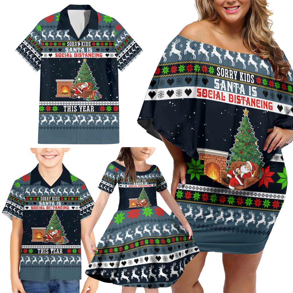 Sorry Kids Santa Is Social Distancing This Year Christmas Family Matching Off Shoulder Short Dress and Hawaiian Shirt Xmas Holiday Patterns - Wonder Print Shop