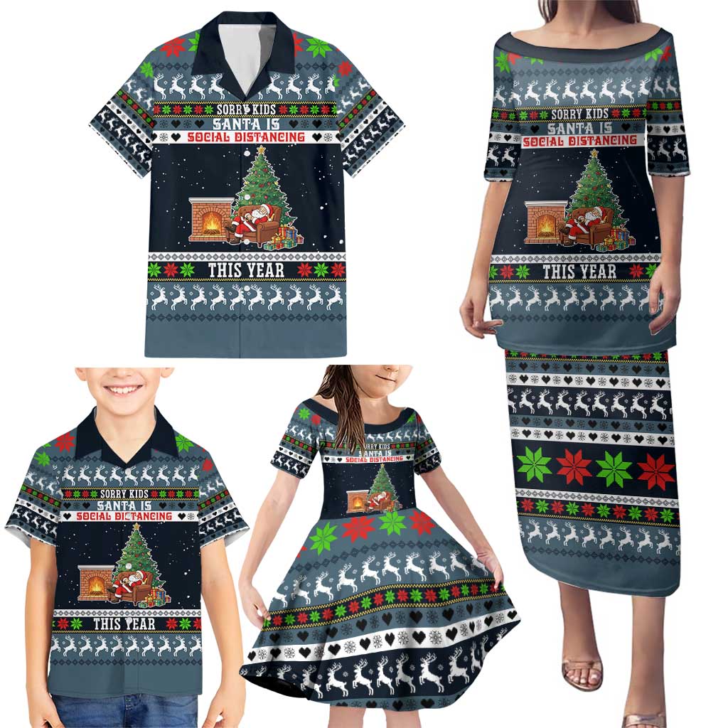 Sorry Kids Santa Is Social Distancing This Year Christmas Family Matching Puletasi and Hawaiian Shirt Xmas Holiday Patterns - Wonder Print Shop