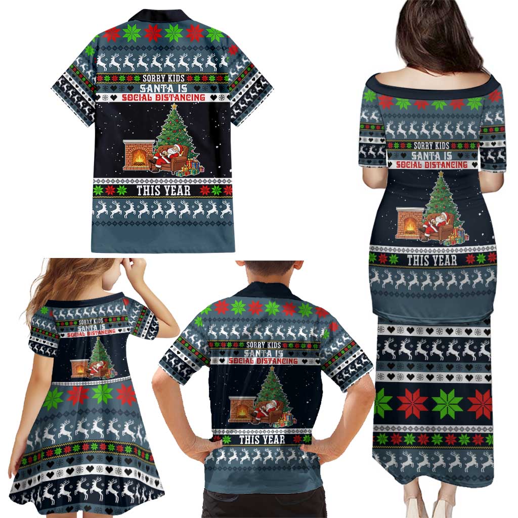 Sorry Kids Santa Is Social Distancing This Year Christmas Family Matching Puletasi and Hawaiian Shirt Xmas Holiday Patterns - Wonder Print Shop