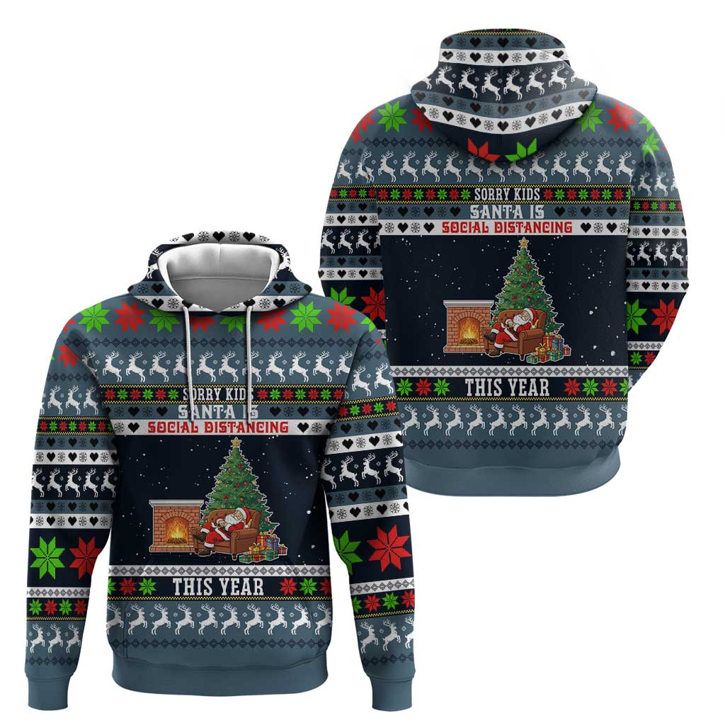 Sorry Kids Santa Is Social Distancing This Year Christmas Hoodie Xmas Holiday Patterns - Wonder Print Shop