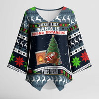 Sorry Kids Santa Is Social Distancing This Year Christmas Kimono Sleeve Blouse Xmas Holiday Patterns - Wonder Print Shop