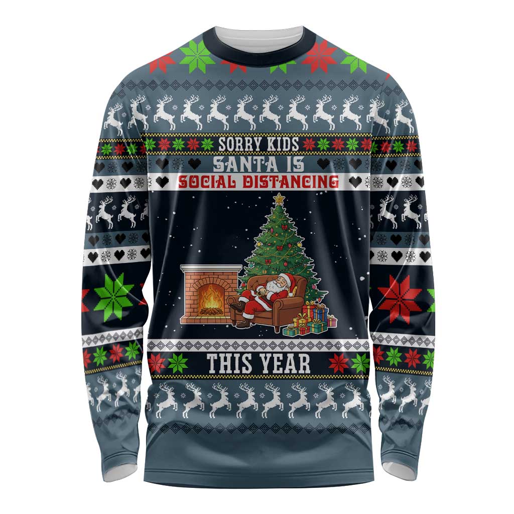 Sorry Kids Santa Is Social Distancing This Year Christmas Long Sleeve Shirt Xmas Holiday Patterns - Wonder Print Shop