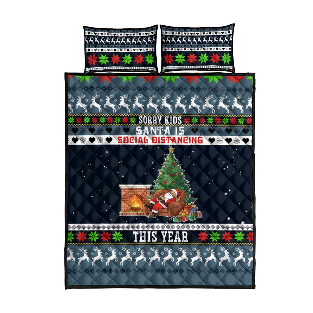 Sorry Kids Santa Is Social Distancing This Year Christmas Quilt Bed Set Xmas Holiday Patterns - Wonder Print Shop