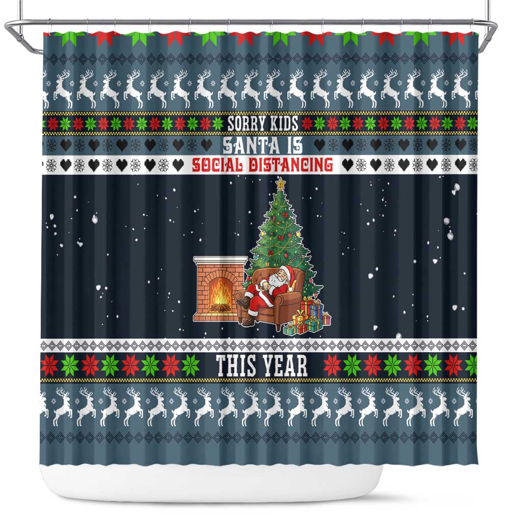 Sorry Kids Santa Is Social Distancing This Year Christmas Shower Curtain Xmas Holiday Patterns - Wonder Print Shop