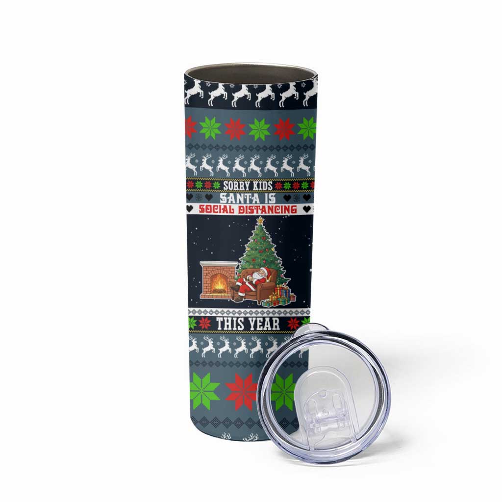 Sorry Kids Santa Is Social Distancing This Year Christmas Skinny Tumbler Xmas Holiday Patterns - Wonder Print Shop