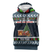 Sorry Kids Santa Is Social Distancing This Year Christmas Sleeveless Hoodie Xmas Holiday Patterns - Wonder Print Shop