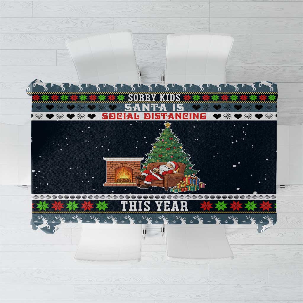 Sorry Kids Santa Is Social Distancing This Year Christmas Tablecloth Xmas Holiday Patterns - Wonder Print Shop