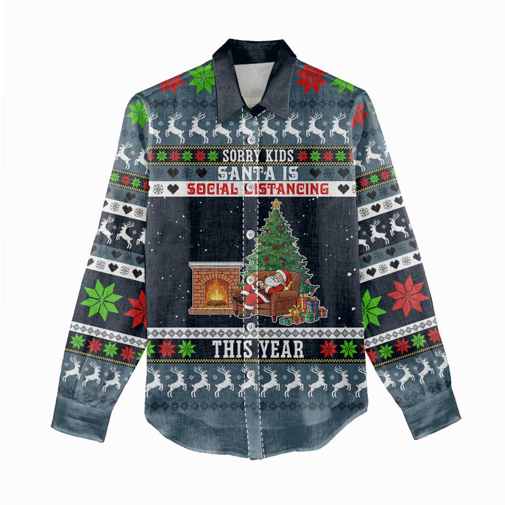 Sorry Kids Santa Is Social Distancing This Year Christmas Women Casual Shirt Xmas Holiday Patterns - Wonder Print Shop