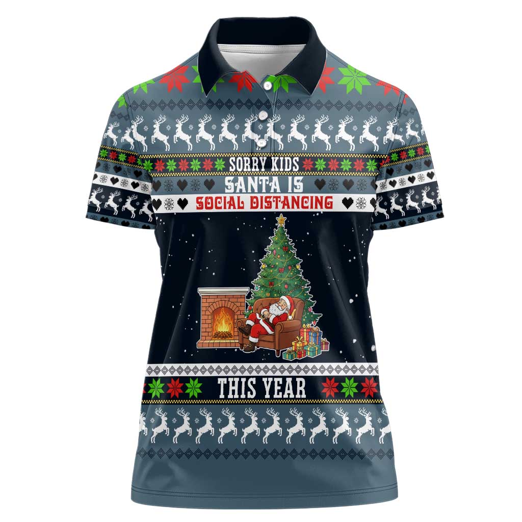 Sorry Kids Santa Is Social Distancing This Year Christmas Women Polo Shirt Xmas Holiday Patterns - Wonder Print Shop