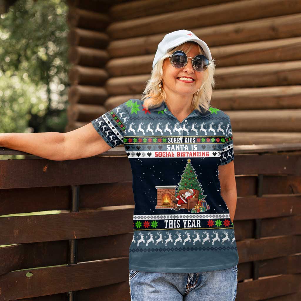 Sorry Kids Santa Is Social Distancing This Year Christmas Women Polo Shirt Xmas Holiday Patterns - Wonder Print Shop