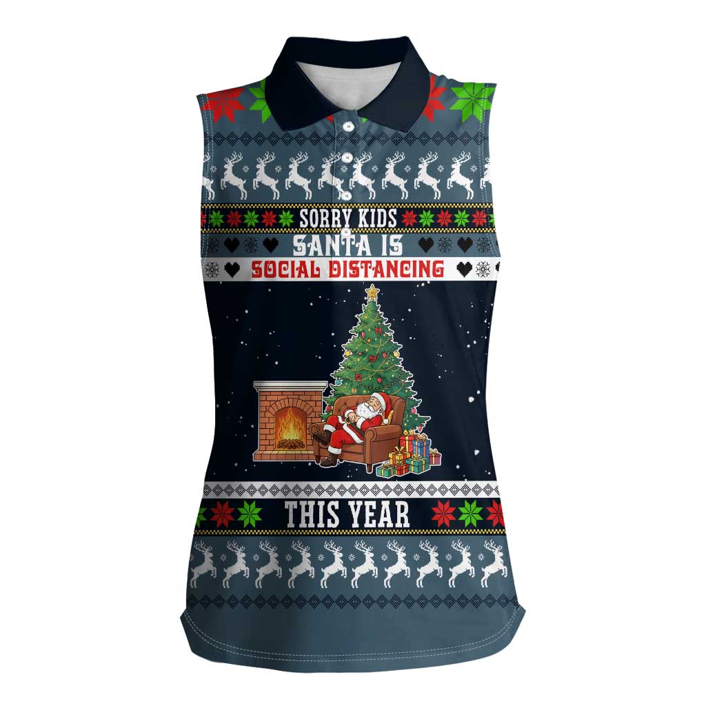 Sorry Kids Santa Is Social Distancing This Year Christmas Women Sleeveless Polo Shirt Xmas Holiday Patterns - Wonder Print Shop