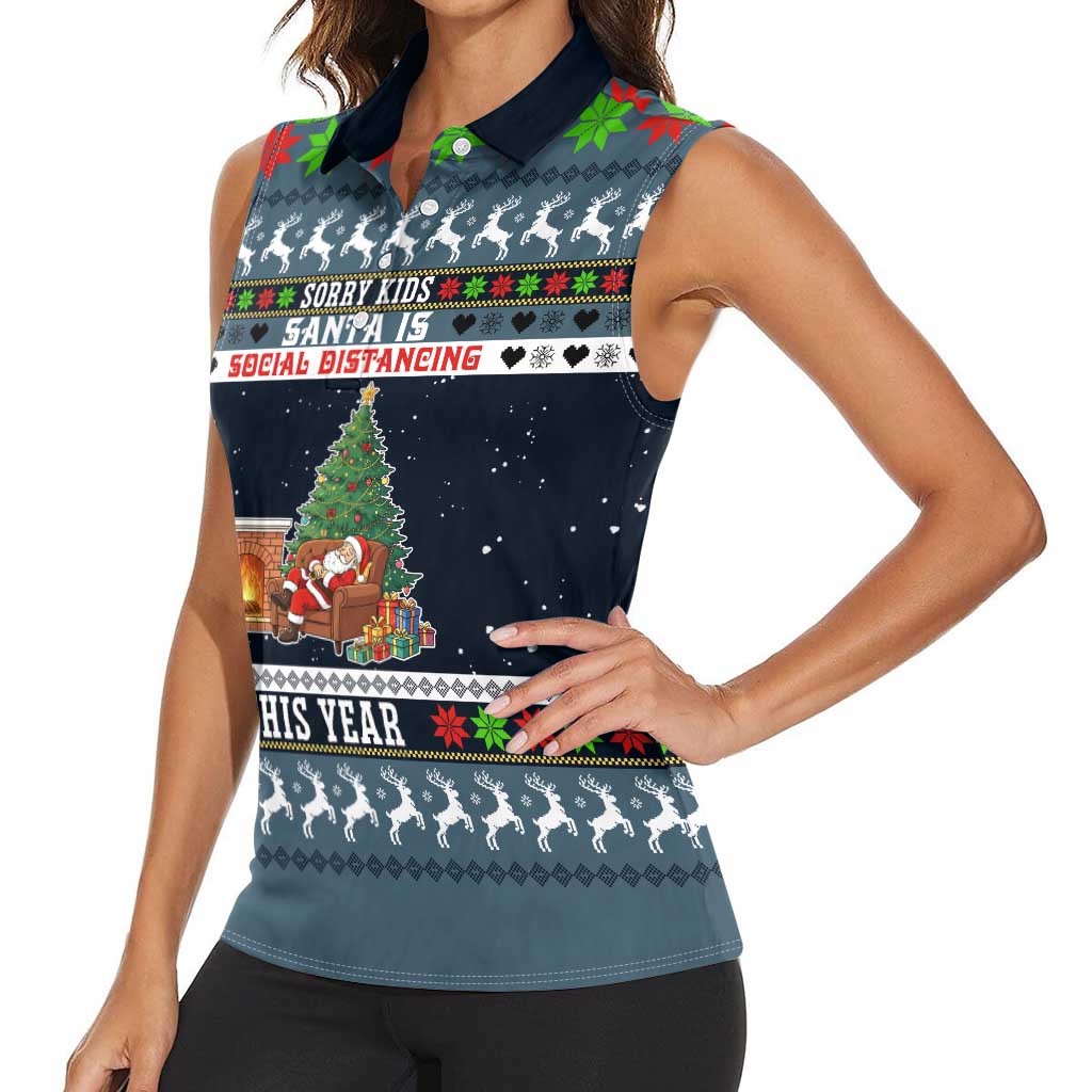 Sorry Kids Santa Is Social Distancing This Year Christmas Women Sleeveless Polo Shirt Xmas Holiday Patterns - Wonder Print Shop